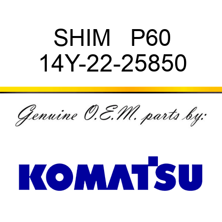SHIM   P60 14Y-22-25850