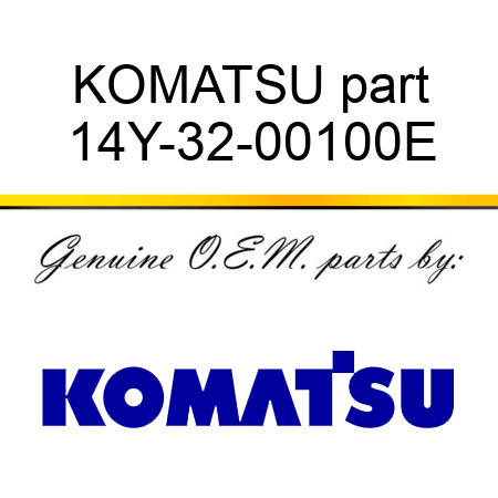 KOMATSU part 14Y-32-00100E