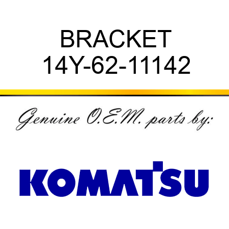 BRACKET 14Y-62-11142