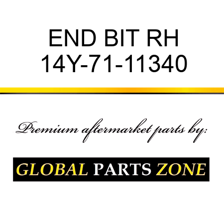 END BIT RH 14Y-71-11340