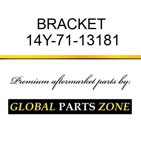 BRACKET 14Y-71-13181