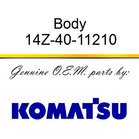 Body 14Z-40-11210