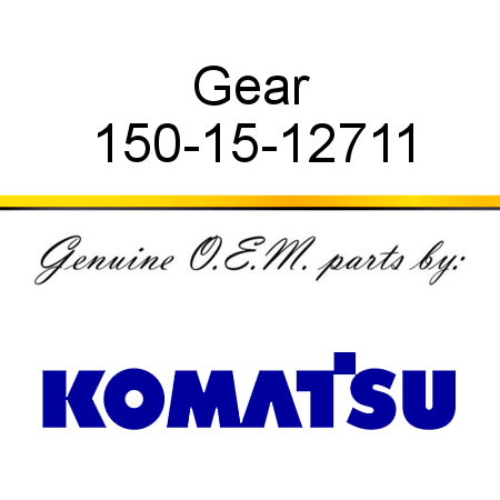 Gear 150-15-12711