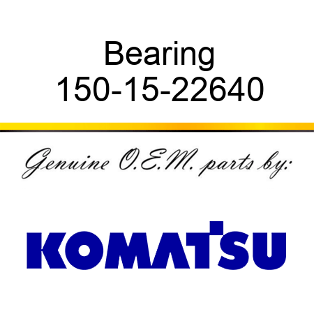 Bearing 150-15-22640