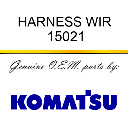 HARNESS, WIR 15021