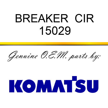 BREAKER  CIR 15029