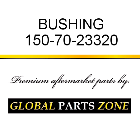 BUSHING 150-70-23320