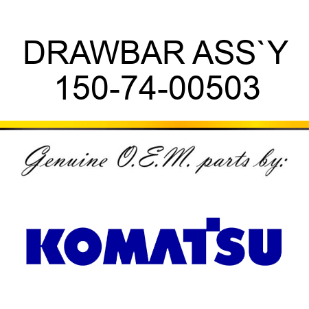DRAWBAR ASS`Y 150-74-00503