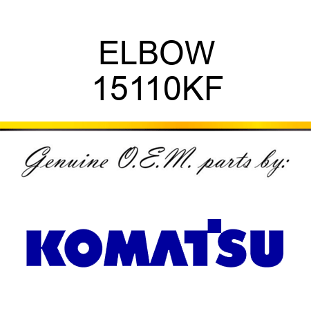 ELBOW, 15110KF