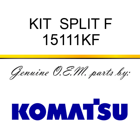 KIT  SPLIT F 15111KF