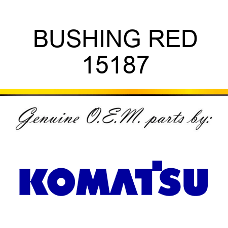 BUSHING, RED 15187