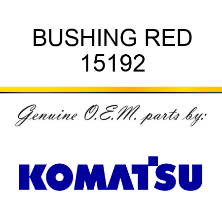 BUSHING, RED 15192