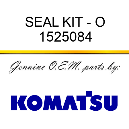 SEAL KIT - O 1525084