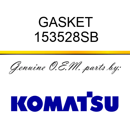 GASKET 153528SB