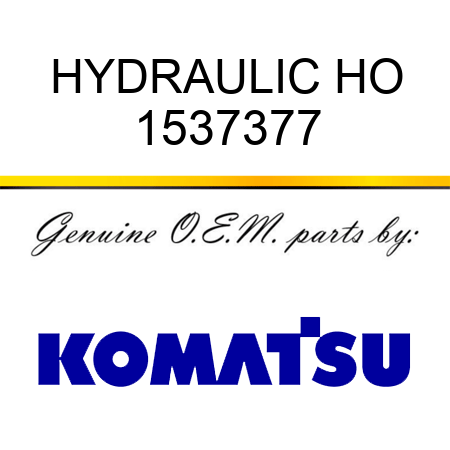 HYDRAULIC HO 1537377