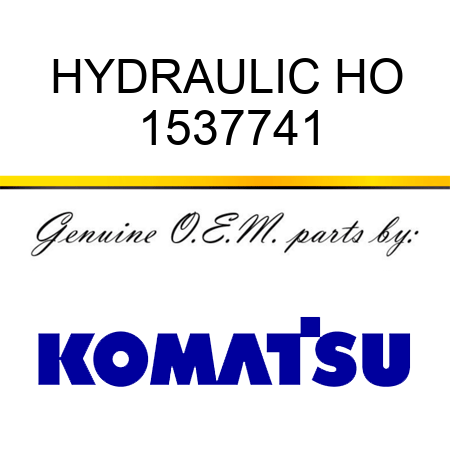 HYDRAULIC HO 1537741