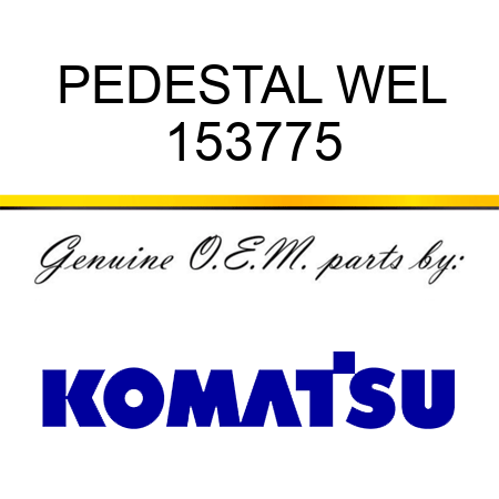 PEDESTAL WEL 153775