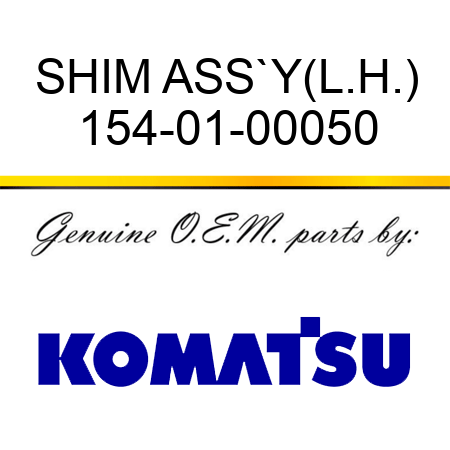 SHIM ASS`Y,(L.H.) 154-01-00050