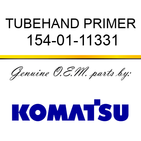 TUBE,HAND PRIMER 154-01-11331