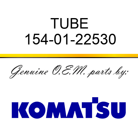 TUBE 154-01-22530