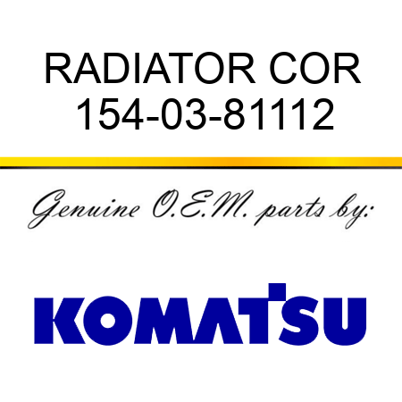 RADIATOR COR 154-03-81112