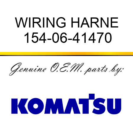 WIRING HARNE 154-06-41470