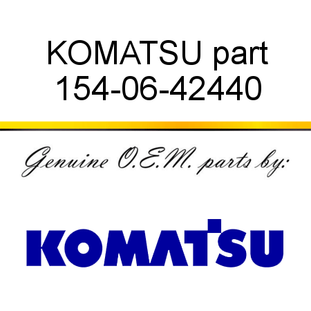 KOMATSU part 154-06-42440