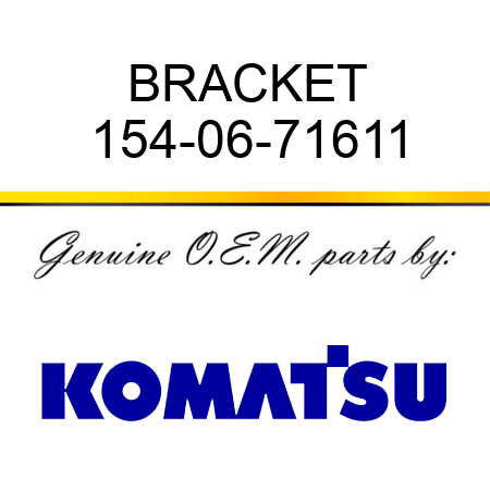 BRACKET 154-06-71611