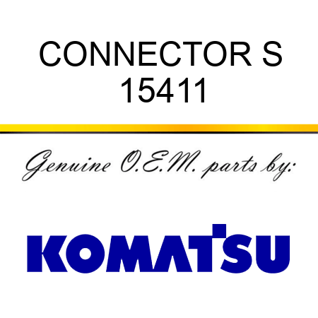 CONNECTOR, S 15411