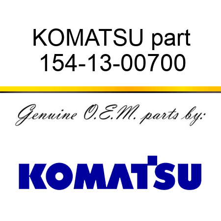 KOMATSU part 154-13-00700