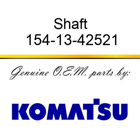 Shaft 154-13-42521