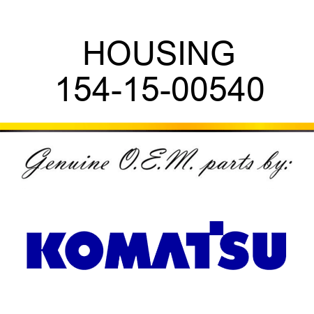 HOUSING 154-15-00540