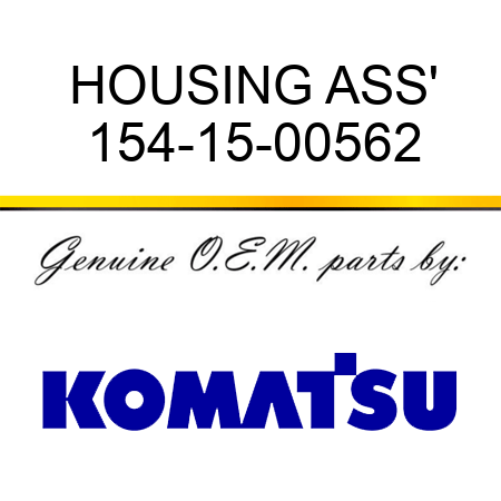 HOUSING ASS' 154-15-00562