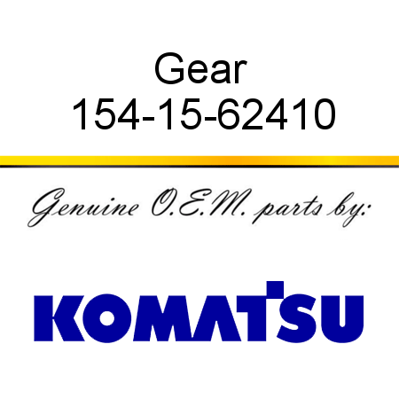 Gear 154-15-62410