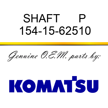 SHAFT      P 154-15-62510