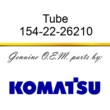 Tube 154-22-26210