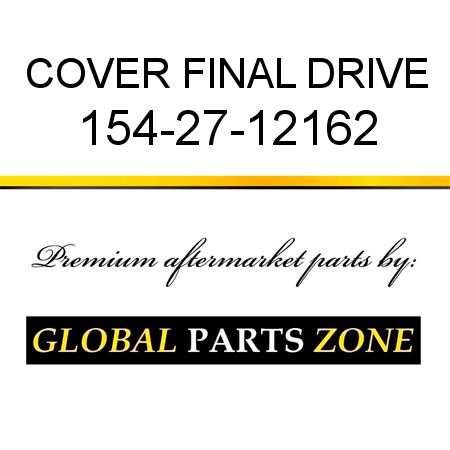 COVER, FINAL DRIVE 154-27-12162