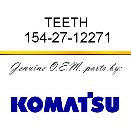 TEETH 154-27-12271