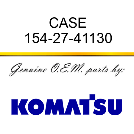 CASE 154-27-41130