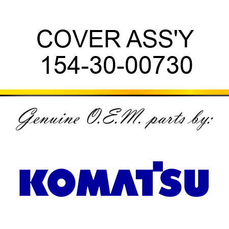 COVER ASS'Y 154-30-00730