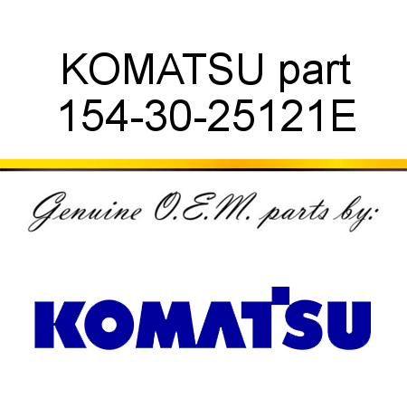 KOMATSU part 154-30-25121E