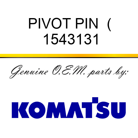 PIVOT PIN  ( 1543131