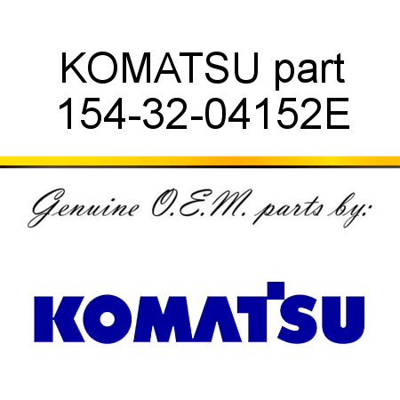 KOMATSU part 154-32-04152E