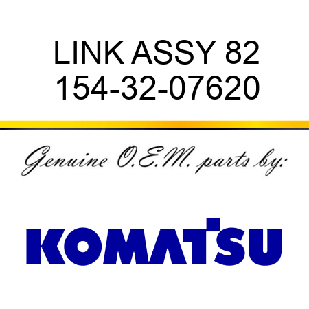 LINK ASSY 82 154-32-07620