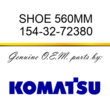 SHOE 560MM 154-32-72380