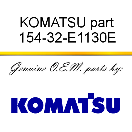 KOMATSU part 154-32-E1130E