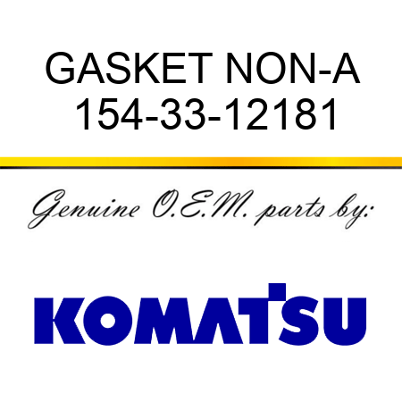 GASKET NON-A 154-33-12181