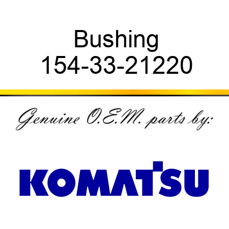 Bushing 154-33-21220
