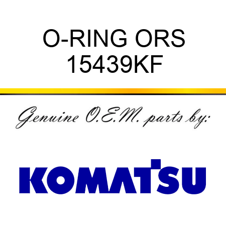 O-RING, ORS 15439KF