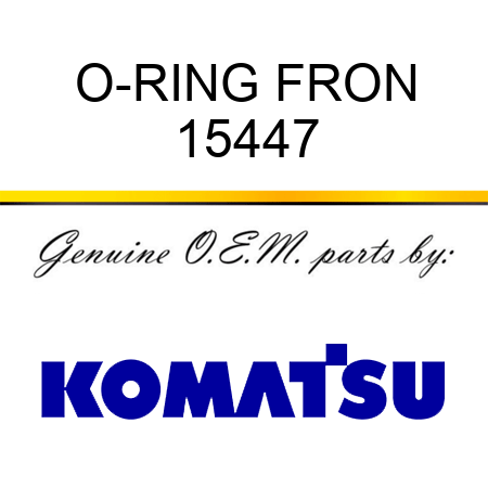 O-RING, FRON 15447